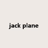 jack plane是什么意思