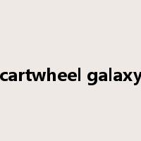 cartwheel galaxy是什么意思