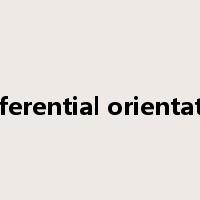 preferential orientation是什么意思