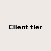 Client tier是什么意思