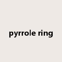 pyrrole ring是什么意思