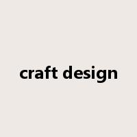 craft design是什么意思
