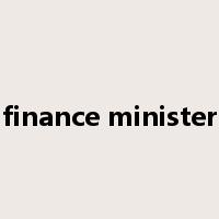 finance minister是什么意思