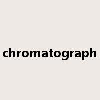 chromatograph是什么意思
