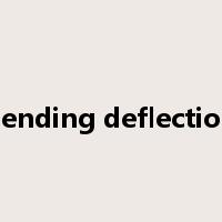 bending deflection是什么意思