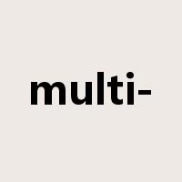 multi-是什么意思
