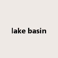lake basin是什么意思