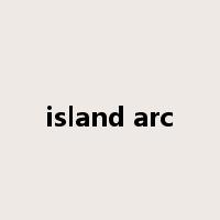 island arc是什么意思