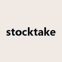 stocktake是什么意思