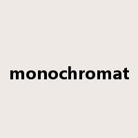 monochromat是什么意思