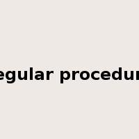 regular procedure是什么意思