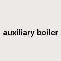 auxiliary boiler是什么意思