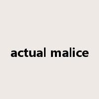 actual malice是什么意思