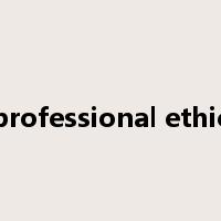 professional ethic是什么意思