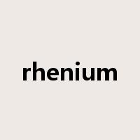rhenium是什么意思