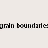 grain boundaries是什么意思