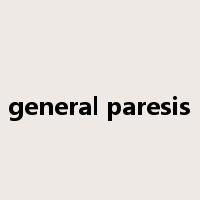 general paresis是什么意思