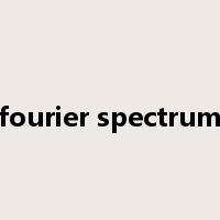 fourier spectrum是什么意思