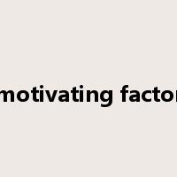 motivating factor是什么意思
