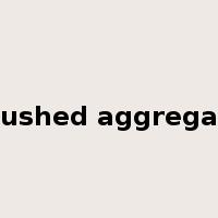 crushed aggregate是什么意思