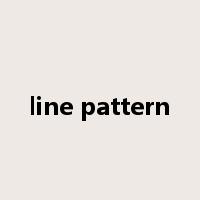 line pattern是什么意思