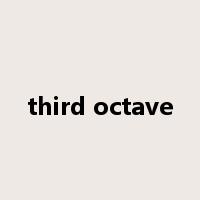 third octave是什么意思