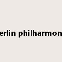 berlin philharmonic是什么意思