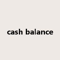 cash balance是什么意思
