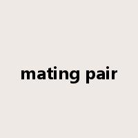 mating pair是什么意思