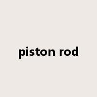 piston rod是什么意思
