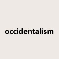 occidentalism是什么意思
