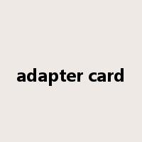 adapter card是什么意思