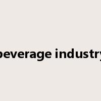 beverage industry是什么意思