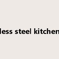 stainless steel kitchenware是什么意思
