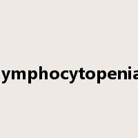 lymphocytopenia是什么意思