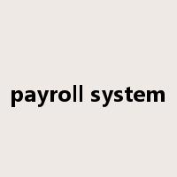 payroll system是什么意思