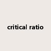 critical ratio是什么意思