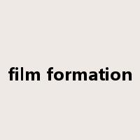 film formation是什么意思