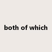 both of which是什么意思