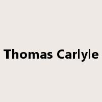 Thomas Carlyle是什么意思