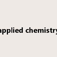 applied chemistry是什么意思