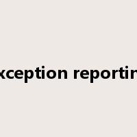 exception reporting是什么意思