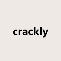crackly是什么意思