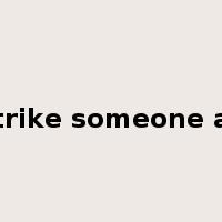 strike someone as是什么意思