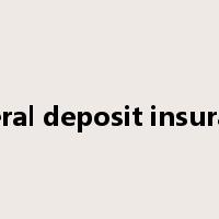 federal deposit insurance是什么意思