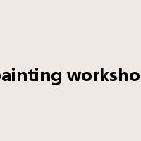 painting workshop是什么意思