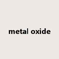 metal oxide是什么意思