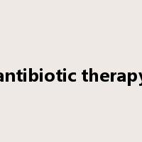 antibiotic therapy是什么意思