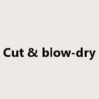 Cut & blow-dry是什么意思