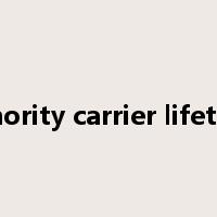 minority carrier lifetime是什么意思